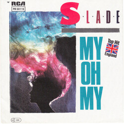 Slade My Oh My VINYL 7" USED