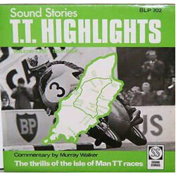 Murray Walker / Peter Arnold (4) T.T. Highlights - Volume One: 1957-1964 Vinyl LP USED
