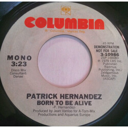 Patrick Hernandez Born To Be Alive USED VINYL 7INCH 45 RPM SINGLE MONO STEREO PROMO