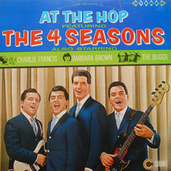 The Four Seasons / Charlie Francis (4) / Barbara Brown (3) / The Buggs At The Hop Vinyl LP USED