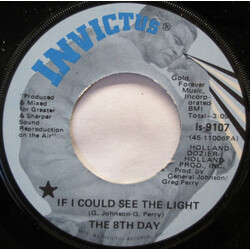 The 8th Day If I Could See The Light USED VINYL 7INCH SINGLE 45 RPM