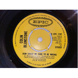 Colin Blunstone How Could We Dare To Be Wrong USED VINYL 7INCH 45 RPM SINGLE