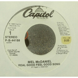 Mel McDaniel Real Good Feel Good Song USED VINYL 7INCH 45 RPM PROMO STEREO