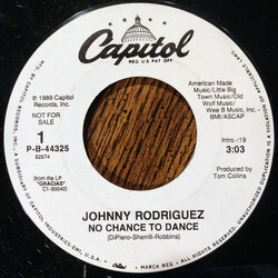 Johnny Rodriguez (4) No Chance To Dance USED VINYL 7INCH 45 RPM PROMO