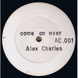 Alex Charles Come On Over VINYL 12" USED