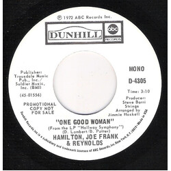Hamilton, Joe Frank & Reynolds One Good Woman USED VINYL 7INCH 45 RPM PROMO