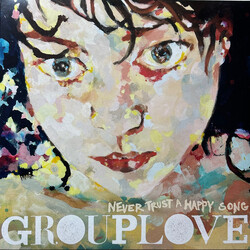 Grouplove Never Trust A Happy Song Vinyl LP USED