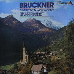 Anton Bruckner / The London Symphony Orchestra / István Kertész Symphony No.4 "Romantic" Vinyl LP USED
