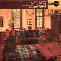 Franz Liszt / Wilhelm Kempff A Liszt Recital : Deux Légendes / Années De Pèlerinage Vinyl LP USED