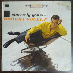 Robert Goulet Sincerely Yours Vinyl LP USED