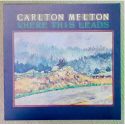 Carlton Melton Where This Leads Vinyl 2 LP USED