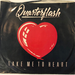 Quarterflash Take Me To Heart USED VINYL 7INCH SINGLE 45 RPM