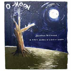 Jonathan Richman O Moon, Queen Of Night On Earth Vinyl LP USED
