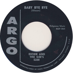 Dickie And The Gee's Baby Bye Bye USED VINYL 7INCH 45 RPM SINGLE