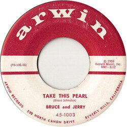 Bruce And Jerry Take This Pearl USED VINYL 7INCH 45 RPM