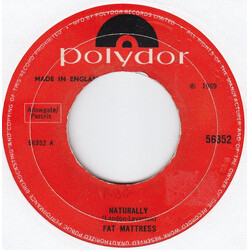 Fat Mattress Naturally USED VINYL 7INCH 45 RPM SINGLE