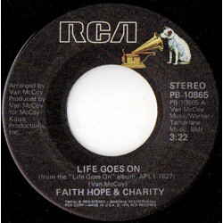 Faith, Hope & Charity Life Goes On USED VINYL 7INCH 45 RPM