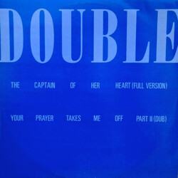 Double The Captain Of Her Heart / Your Prayer Takes Me Off Part II (Dub) USED VINYL 12INCH 45 RPM SINGLE