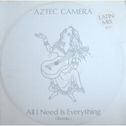 Aztec Camera All I Need Is Everything (Latin Mix) USED VINYL 12INCH 45 RPM
