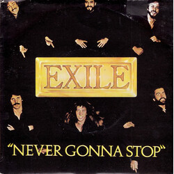 Exile (7) Never Gonna Stop USED VINYL 7INCH SINGLE 45 RPM