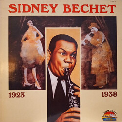 Sidney Bechet Sidney Bechet 1923 - 1938 Vinyl LP USED