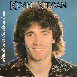 Kevin Keegan Head Over Heels In Love USED VINYL 7INCH 45 RPM SINGLE