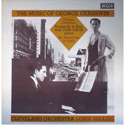 George Gershwin / The Cleveland Orchestra / Lorin Maazel The Music Of George Gershwin Vinyl LP USED