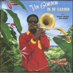 Vin Gordon / Original Wailers' Horn Section In De Garden Vinyl LP USED