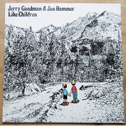 Jerry Goodman / Jan Hammer Like Children Vinyl LP USED