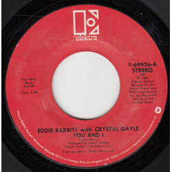Eddie Rabbitt / Crystal Gayle You And I / All My Life All My Love USED VINYL 7INCH 45 RPM SINGLE STYRENE STEREO