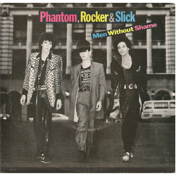 Phantom, Rocker & Slick Men Without Shame USED VINYL 7INCH 45 RPM SINGLE STEREO