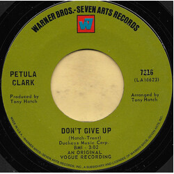 Petula Clark Don't Give Up USED VINYL 7INCH 45 RPM SINGLE STYRENE