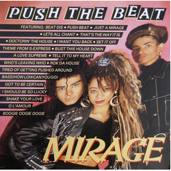 Mirage (12) Push The Beat USED VINYL 12INCH 45 RPM PARTIALLY MIXED