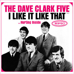 The Dave Clark Five I Like It Like That USED VINYL 7INCH 45 RPM SINGLE STYRENE