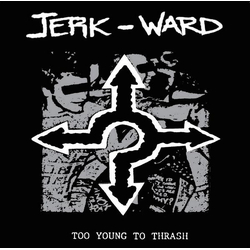 Jerk Ward Too Young To Thrash Vinyl 12" USED