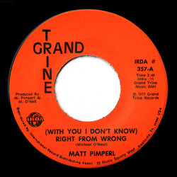 Matt Pimperl (With You I Don't Know) Right From Wrong / My Ship Is Comin' In USED VINYL 7INCH 45 RPM SINGLE