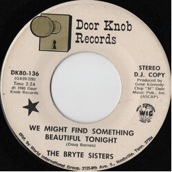 The Bryte Sisters We Might Find Something Beautiful Tonight USED VINYL 7INCH 45 RPM SINGLE PROMO