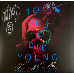 Cliff Martinez Too Old To Die Young (Original Series Soundtrack) Vinyl 2 LP USED