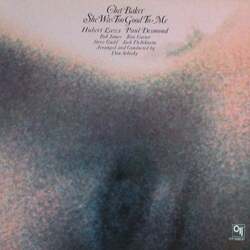 Chet Baker She Was Too Good To Me Vinyl LP USED