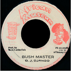 D.J. Django (2) Bush Master USED VINYL 7INCH 45 RPM