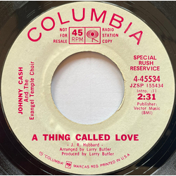 Johnny Cash A Thing Called Love Vinyl 7" USED