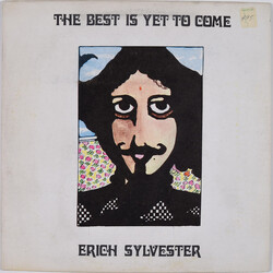 Erich Sylvester (2) The Best Is Yet To Come Vinyl LP USED