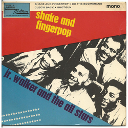 Junior Walker & The All Stars Shake And Fingerpop Vinyl 7" USED