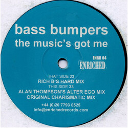 Bass Bumpers The Music's Got Me USED VINYL 12INCH 33 S RPM