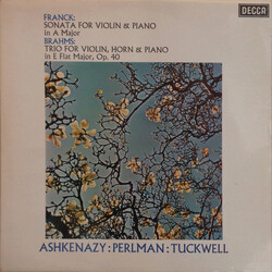 César Franck / Johannes Brahms / Vladimir Ashkenazy / Itzhak Perlman / Barry Tuckwell Sonata For Violin & Piano In A Major / Trio For Violin, Horn & P