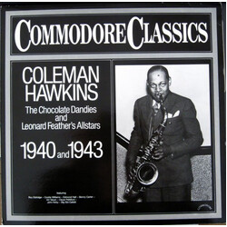 Coleman Hawkins / The Chocolate Dandies / Leonard Feather All Stars The Chocolate Dandies And Leonard Feather's Allstars 1940 And 1943 Vinyl LP USED