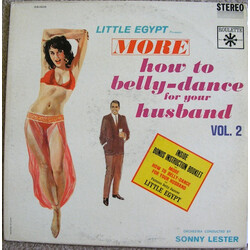 Sonny Lester & His Orchestra Little Egypt Presents More How To Belly Dance For Your Husband Vol. 2 Vinyl LP USED