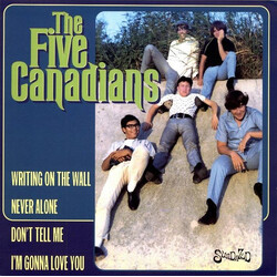 The Five Canadians Writing On The Wall USED VINYL 7INCH 45 RPM EP COMPILATION MONO