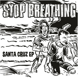 Stop Breathing Santa Cruz EP USED VINYL 7INCH 45 RPM