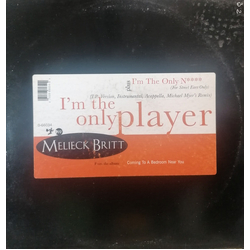Melieck Britt I'm The Only Player Vinyl 12" USED